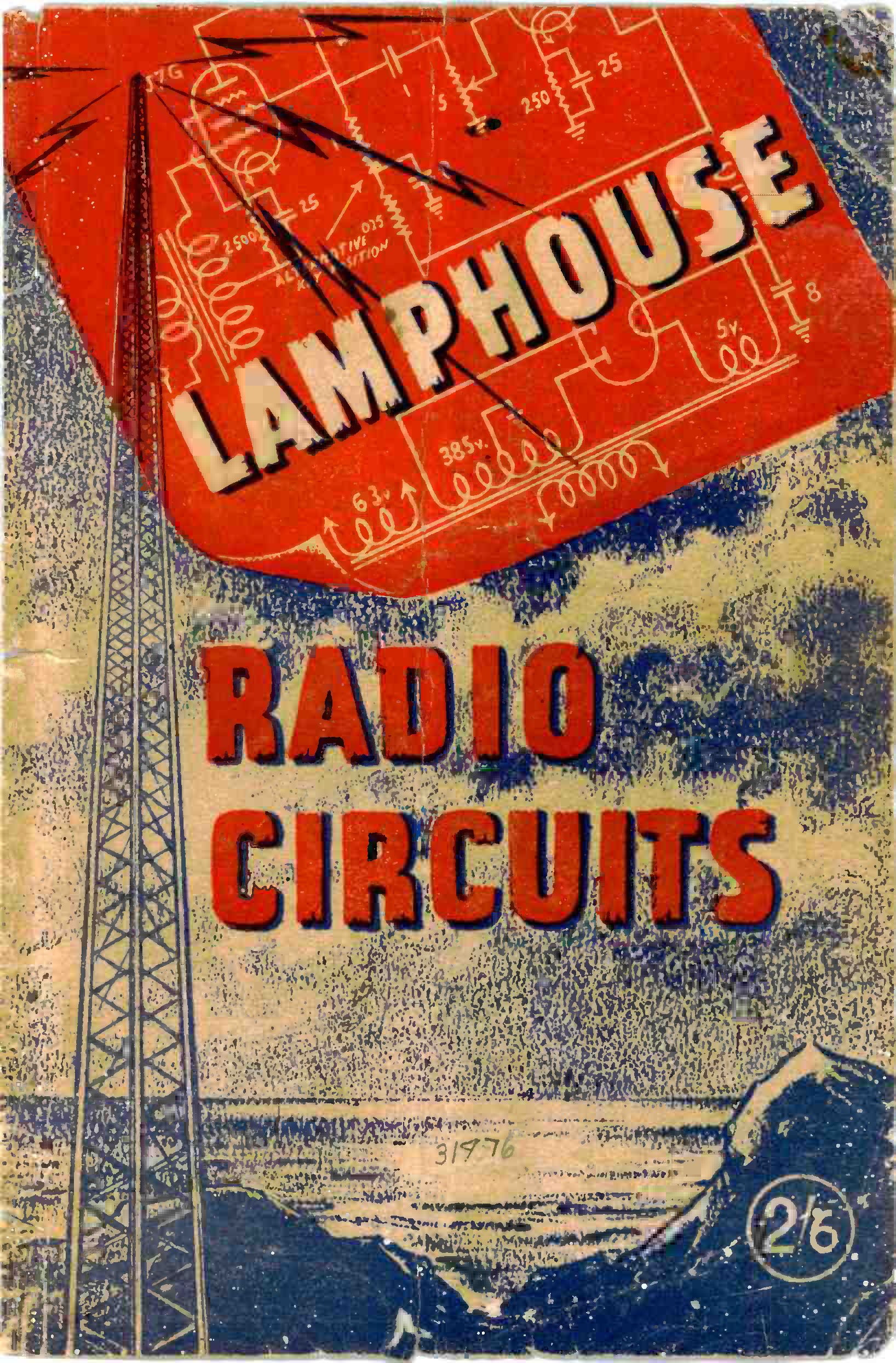 Lamphouse Radio Circuits 1945
